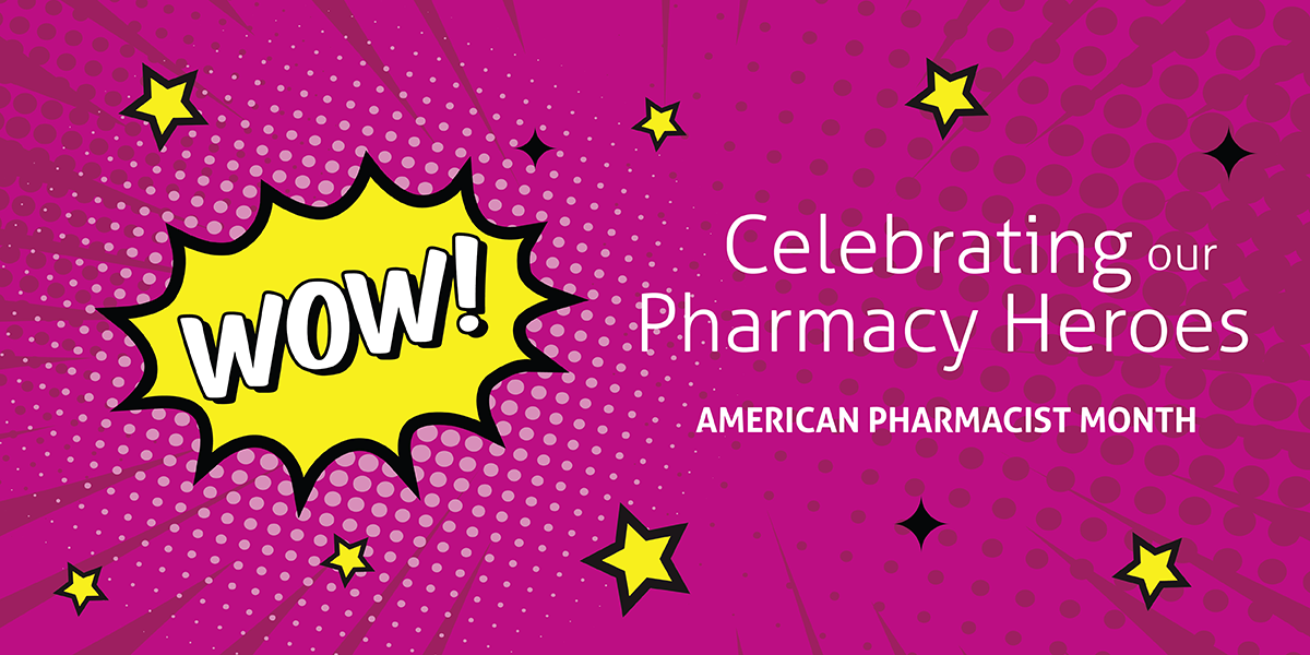 American Pharmacist Month | Magellan Healthcare